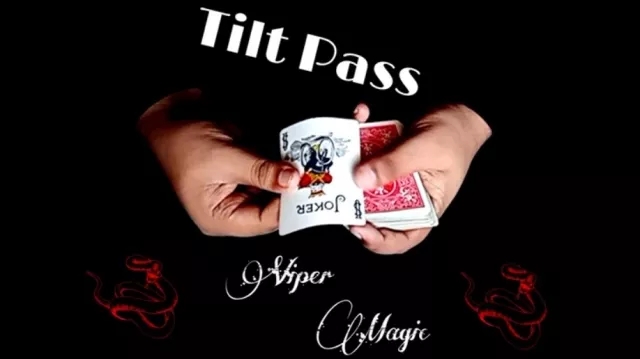 Tilt Pass by Viper Magic (original download have not watermark) - Click Image to Close