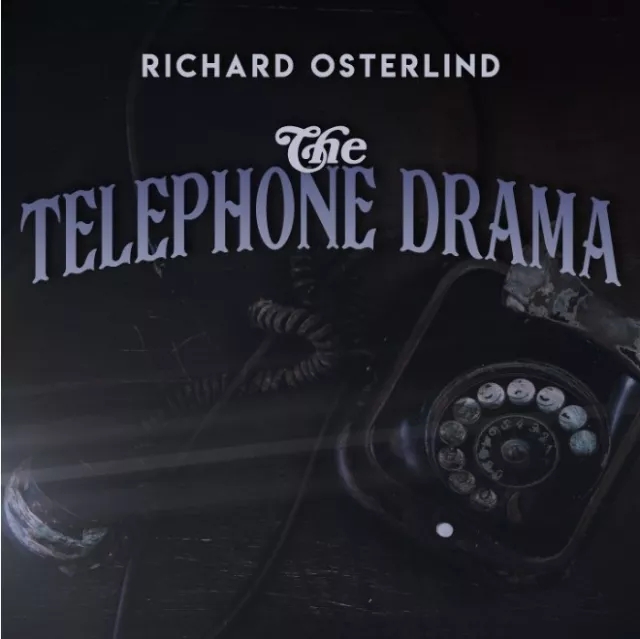 The Telephone Drama by Annemann presented by Richard Osterlind - Click Image to Close
