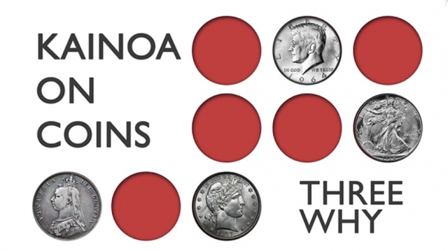 Kainoa on Coins: Three Why - Click Image to Close