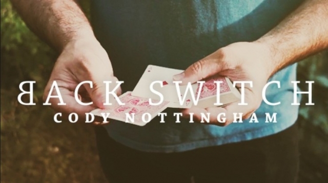 Back Switch by Cody Nottingham - Click Image to Close