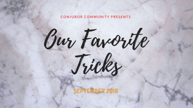 Our favorite Tricks by Conjuror Community (Sep 2018) - Click Image to Close