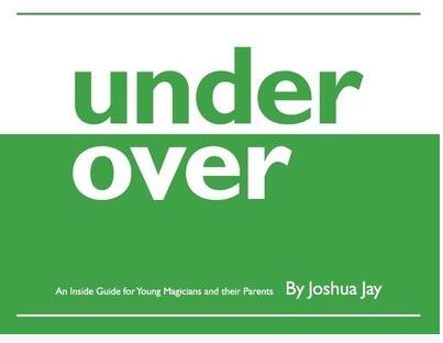 Joshua Jay - under-over - Click Image to Close