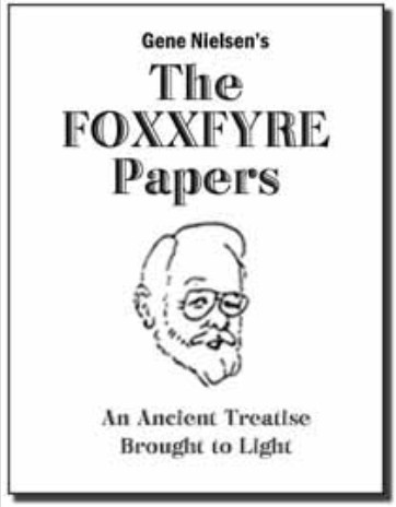The Foxxfyre Papers by Gene Nielsen - Click Image to Close