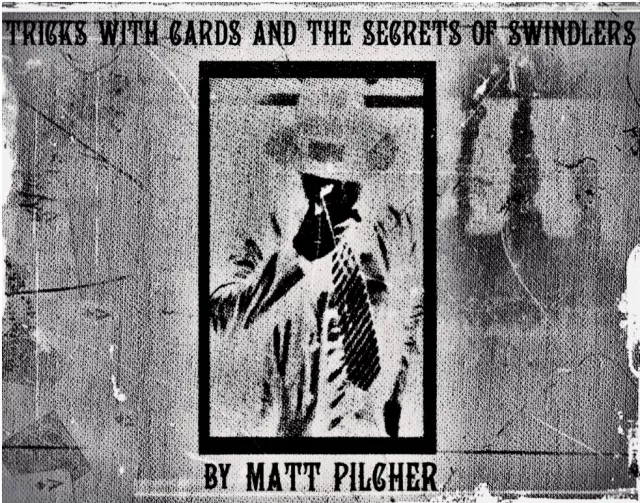 Tricks With Cards & The Secrets Of Swindlers By Matt Pilcher - Click Image to Close