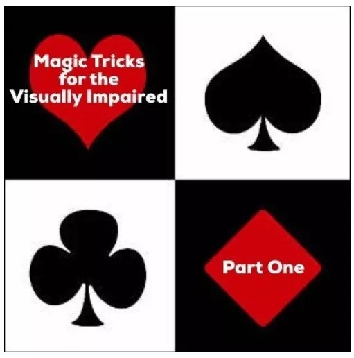 Magic Tricks For The Visually Impaired Part 1 by Dave Arch - Click Image to Close