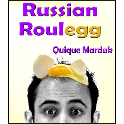 Quique Marduk - Russian Roulegg - Click Image to Close