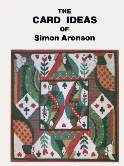 The Card Ideas of Simon Aronson By Simon H. Aronson - Click Image to Close