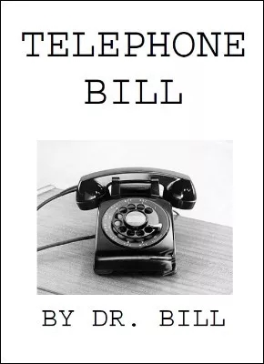 Telephone Bill by Dr. Bill (PDF Instant Download) - Click Image to Close