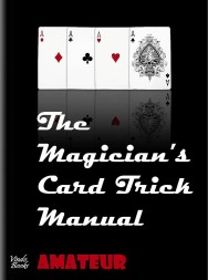 The Magician's Card Trick Manual - Steve Bryers - Click Image to Close