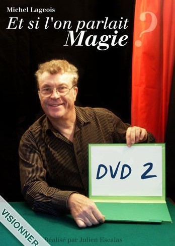 Et si l'on parlait Magie ? DVD 2
