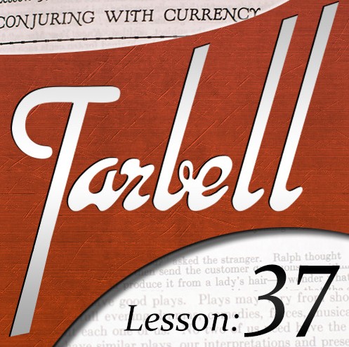 Tarbell 37: Conjuring with - Click Image to Close