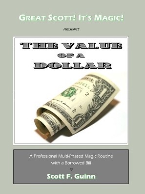 Scott Guinn - The Value of a Dollar - Click Image to Close