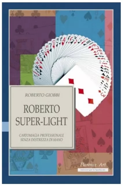 Super Light (Spanish) By Roberto Giobbi - Click Image to Close