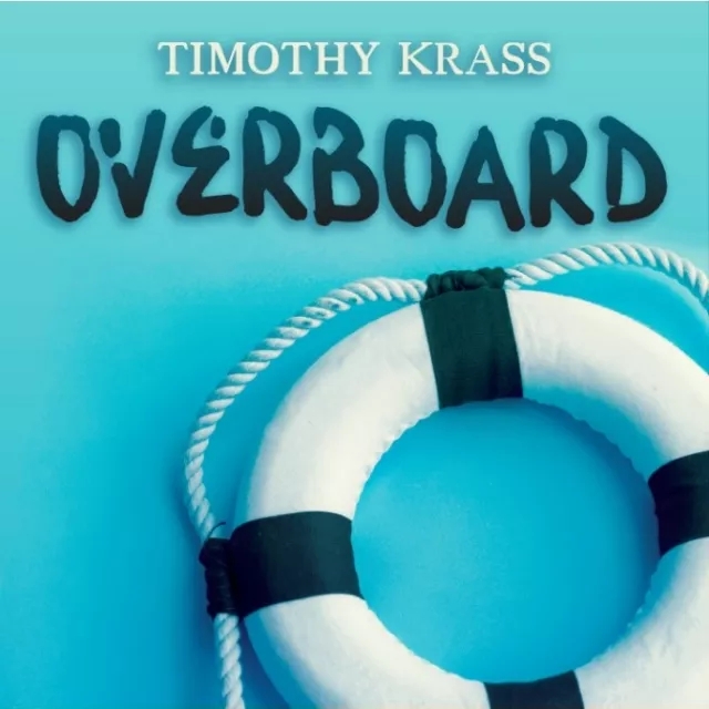 Overboard by Timothy Krass - Click Image to Close
