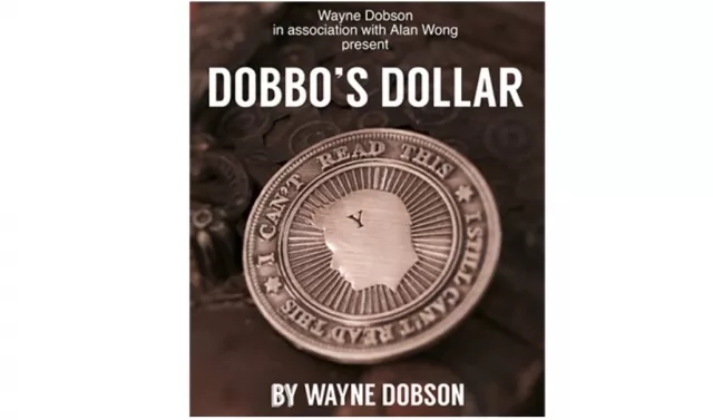 Dobbo's Dollar by Wayne Dobson - Click Image to Close