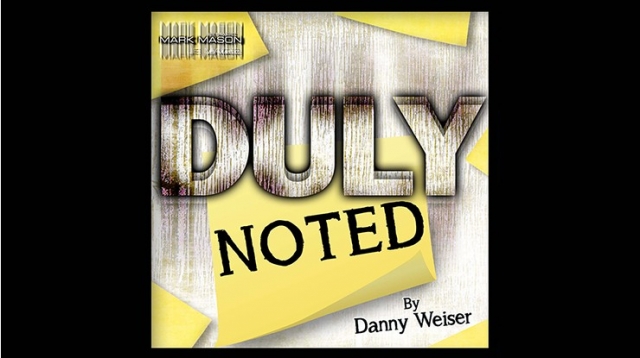 DULY NOTED (Online Instructions) by Danny Weiser - Click Image to Close