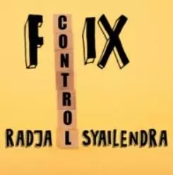 Fix control by Radja Syailendra