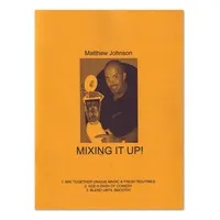 Mixing It Up book Matthew Johnson - Click Image to Close