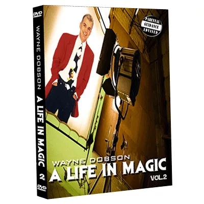 A Life In Magic – From Then Until Now V2 by Wayne Dobson and RSV - Click Image to Close