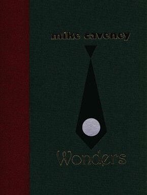Mike Caveney - Wonders - Click Image to Close