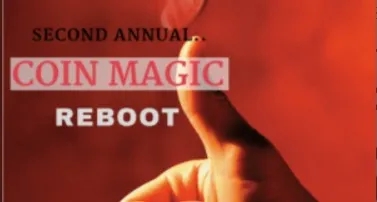 Second Annual Coin Magic Reboot by Conjuror Community