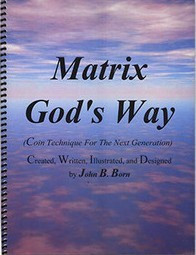 John B. Born - Matrix God's Way - Click Image to Close