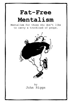 John Riggs - Fat Free Mentalism - Click Image to Close