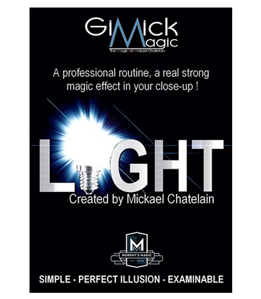 LIGHT (gimmick secret only) by Mickael Chatelain - Click Image to Close