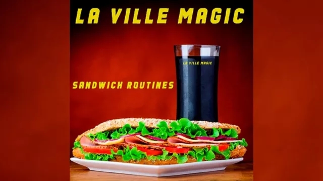 Sandwich Routines by Lars La Ville - La Ville Magic - Click Image to Close