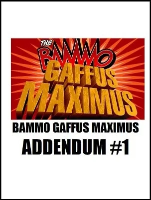 Bammo Gaffus Maximus Addendum 1 by Bob Farmer - Click Image to Close
