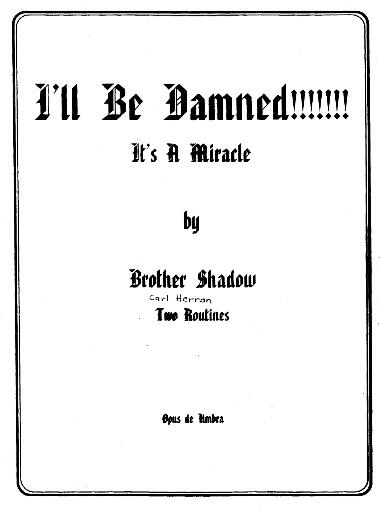 Brother Shadow - I'll Be Damned !!!!! - Click Image to Close
