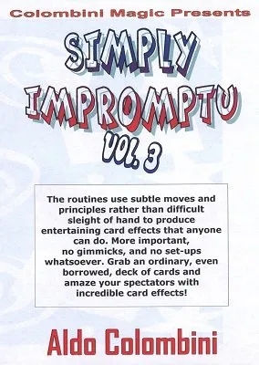 Simply Impromptu Volume 3 by Aldo Colombini - Click Image to Close
