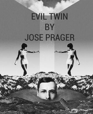 EVIL TWIN BY JOSE PRAGER (INSTANT DOWNLOAD) - Click Image to Close