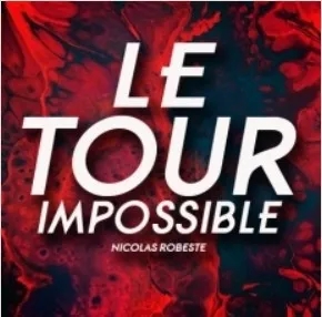 Le tour impossible - Nicolas ROBESTE - Click Image to Close