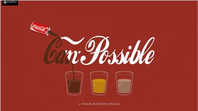 CANPOSSIBLE by Hawin & Himitsu Magic - Click Image to Close