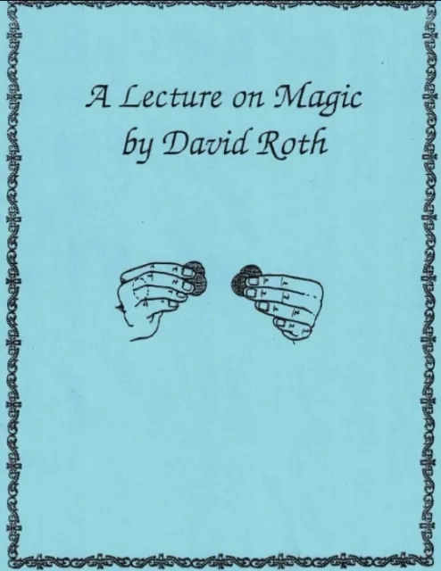 A Lecture on Magic by David Roth - Click Image to Close