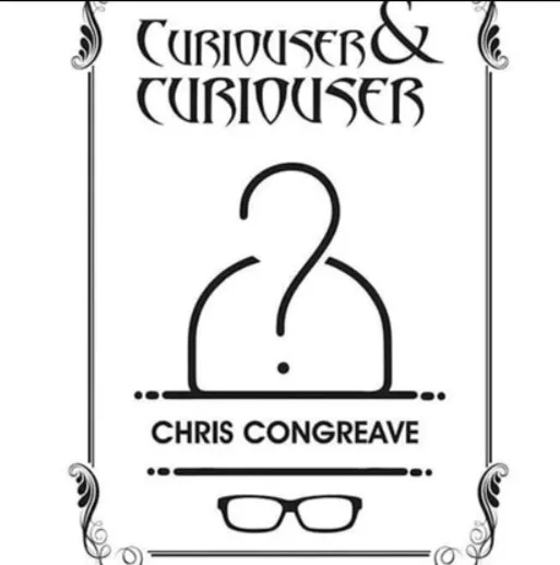 Curiouser & Curiouser by Chris Congreave - Click Image to Close