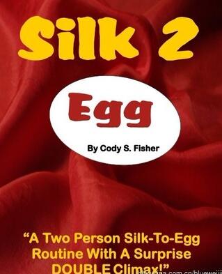 Cody Fisher - Silk 2 Egg - Click Image to Close
