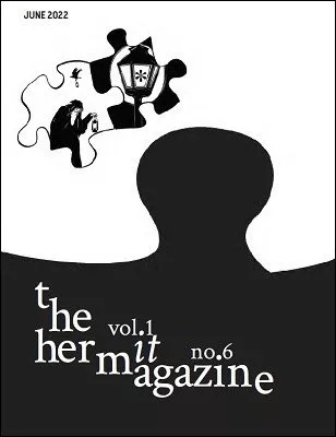 The Hermit Magazine Vol. 1 No. 6 (June 2022) by Scott Baird - Click Image to Close