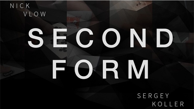 Second Form By Nick Vlow and Sergey Koller Produced by Shin Lim - Click Image to Close