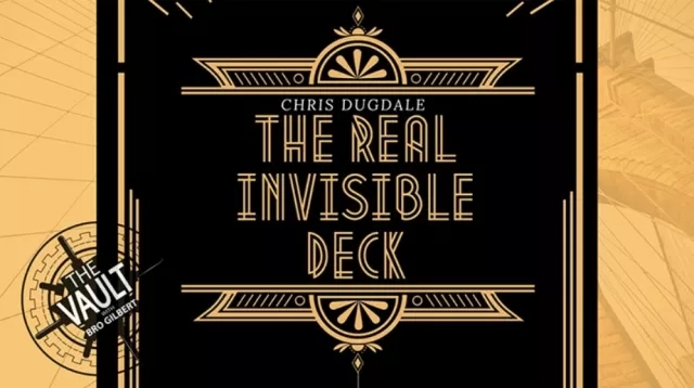 The Vault - The Real Invisible Deck by Chris Dugdale - Click Image to Close