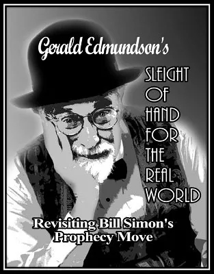 Revisiting Bill Simon's Prophecy Move by Gerald Edmundson - Click Image to Close