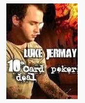 Luke Jermay - 10 Card Poker Deal - Click Image to Close