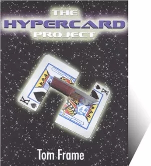The Hypercard Project By Tom Frame - Click Image to Close
