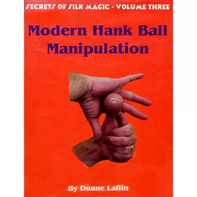 Modern Hank Ball Manip. Laflin series 3 Video (Download) - Click Image to Close