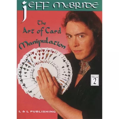 The Art Of Card Manipulation V2 by Jeff McBride video (Download) - Click Image to Close
