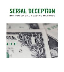 Borrowed Bill Reading Methods - Serial Deception - Click Image to Close
