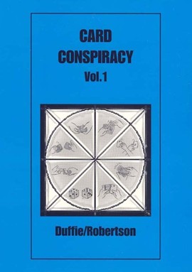 Card Conspiracy Vol.1 By Peter Duffie & Robin Robertson - Click Image to Close