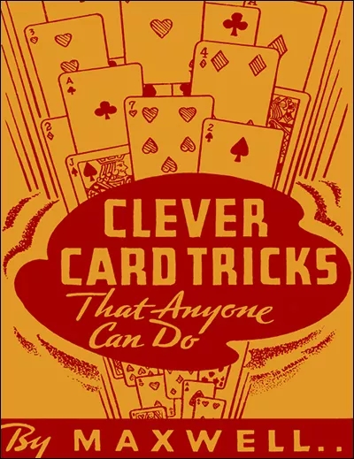Clever Card Tricks - Maxwell - Click Image to Close