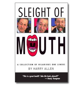 Sleight of Mouth by Harry Allen - Click Image to Close